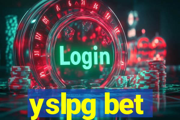 yslpg bet